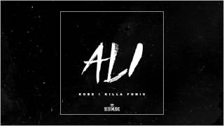 KOBE - ALI feat. KILLA FONIC (Audio)