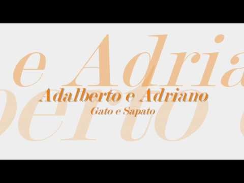 download lagu mp3 mp4 Adalberto Adriano Gato Sapato, download mp3 Adalberto Adriano Gato Sapato free downloadn, video klip Adalberto Adriano Gato Sapato