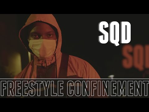Sqd - Freestyle Confinement