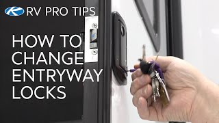 RV Pro Tips: How To change Your Entryway Locks