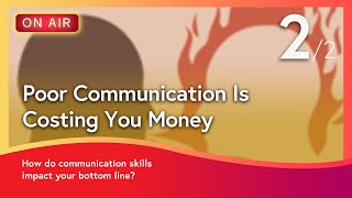 【當日免費】 (05/04) Poor Communication Is Costing You Money  溝通不良害你損失金錢
