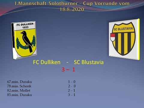 1.Mannschaft Solothurner Cup Vorrunde FC Dulliken-SC Blustavia