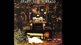 Grant Lee Buffalo - Lone Star Song