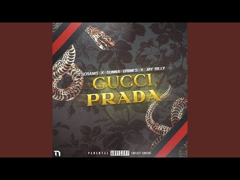 Gucci & Prada