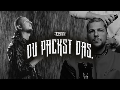 Du Packst Das - Martin