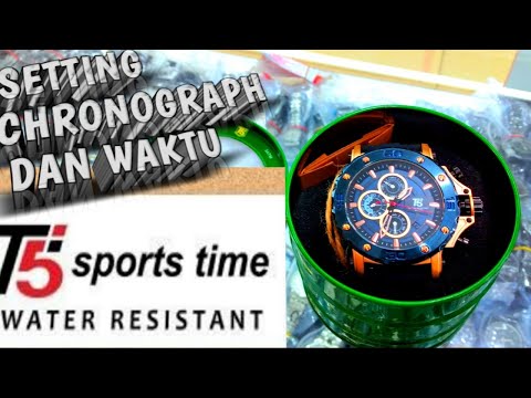 GAMPANG BANGET!!! SETTING CHRONOGRAPH, WAKTU DAN TANGGAL PADA JAM TANGAN T5 NEW