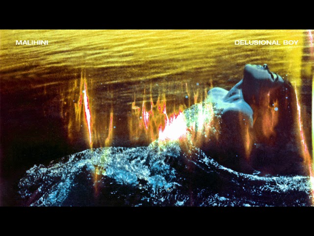 Malihini - Delusional Boy