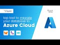 Ispirer MnMTK | Top Tool to Migrate Your Database to Microsoft Azure Cloud
