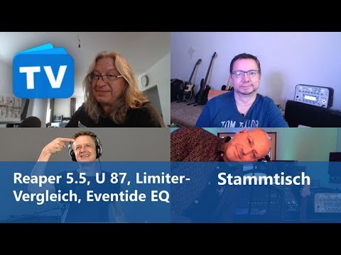 Reaper 5.5, U 87, Limiter-Vergleich, Eventide EQ  -  Stammtisch