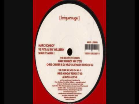 Marc Romboy vs Fyta & Ray Willbern - Shake It Again! (Mike Monday Remix)