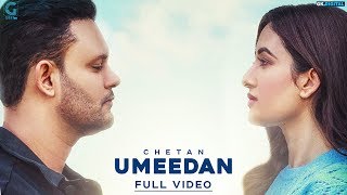 Umeedan : Chetan (Official Song) Latest Punjabi Songs 2018 | Geet MP3