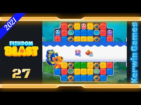 Fishdom Blast Level 27 - No Boosters - 40 moves (2021)