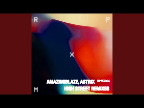 High Street (Amazingblaze Remix)