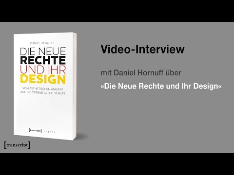Die Neue Rechte und ihr Design - Ein Interview mit Daniel Hornuff Video-Thumbnail von YouTube