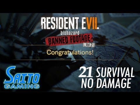Resident Evil 7: Banned Footage Vol. 2 - '21' Survival (No Damage)