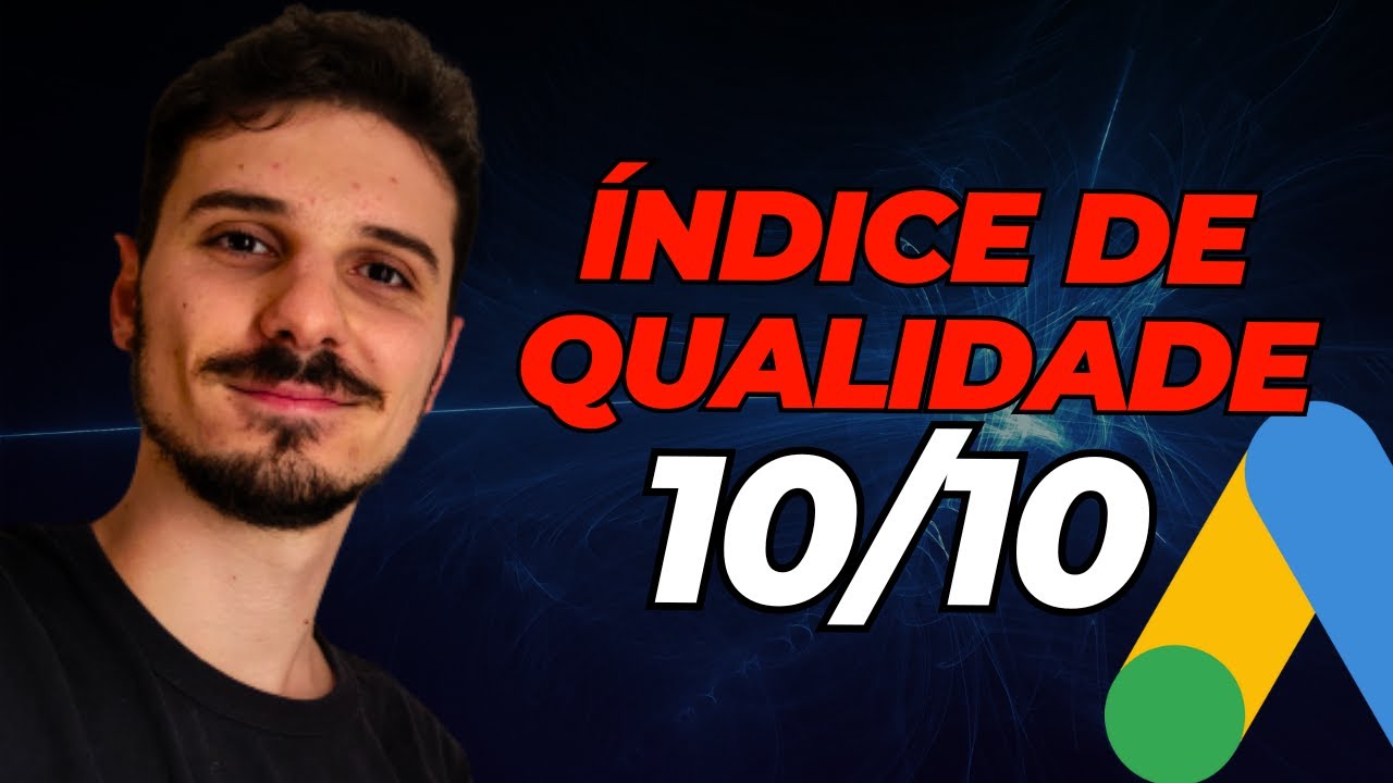 5 Passos Simples de Como Melhorar o Índice de Qualidade do Google Ads