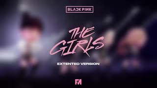 Download lagu BLACKPINK - THE GIRLS [Extented Version] mp3