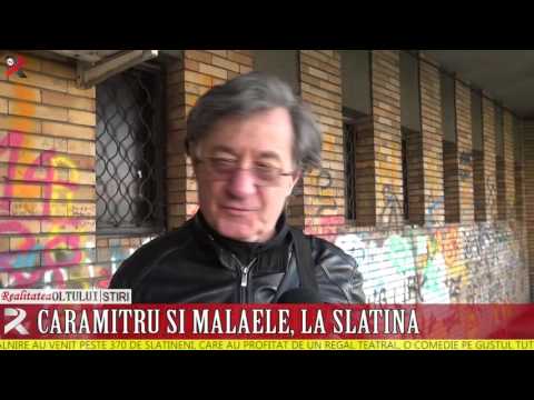 Caramitru și Mălăele, la Slatina