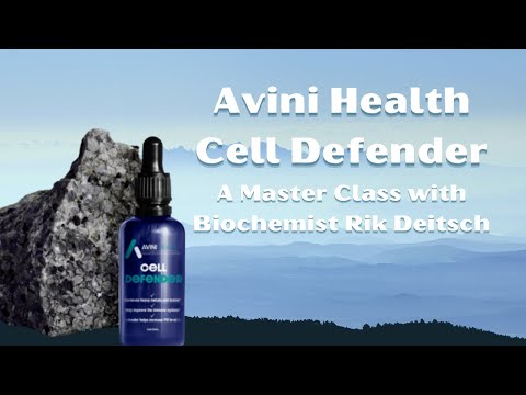 Rik Deitsch:Avini Health Cell Defender - A Master Class