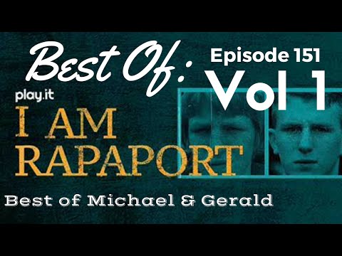 I Am Rapaport Stereo Podcast Episode 151: Best of Michael Rapaport and Gerald Moody Volume One