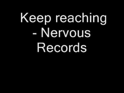 Keep reaching - Nervous Records