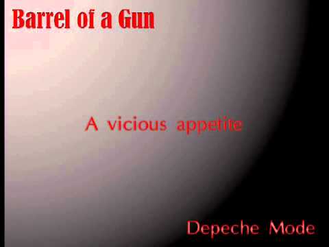 Depeche Mode   Barrel of a Gun *Lyrics*