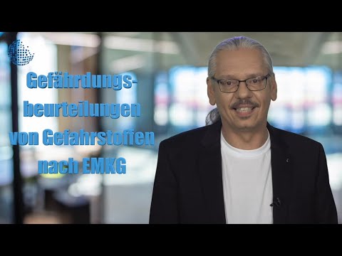 Gefährdungsbeurteilungen von Gefahrstoffen nach EMKG