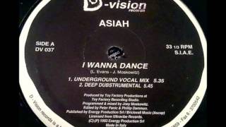Asiah - I Wanna Dance (Deep Dubstrumental)