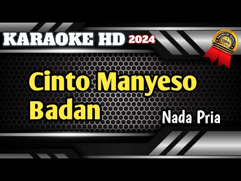 CINTO MANYESO BADAN || Karaoke Minang Terbaru Nada Pria Live HD