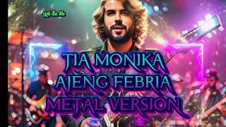 Download lagu TIA MONIKA AJENG FEBRIA | METAL VERSION | VERSI METAL BY RIZKY VAN IPUNX mp3