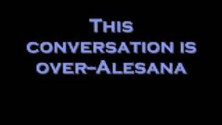 alesana this conversation is over