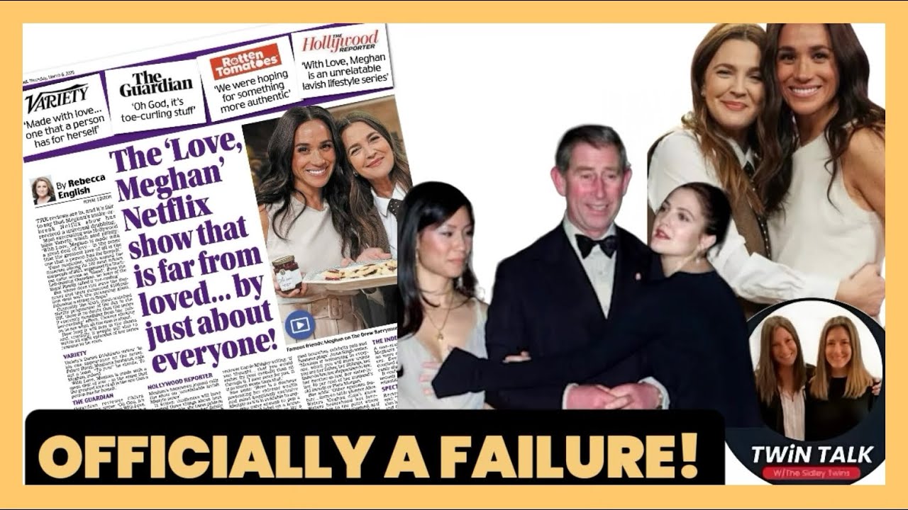 TWiN TALK: The reviews are in! It’s officially, With Love, Meghan is a colossal failure!