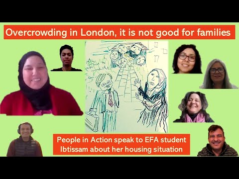 Overcrowding in London, it is not good for families  | People in Action #4