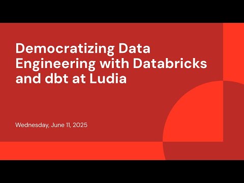Watch: Democratizing Data Engineering with Databricks and dbt at Ludia
