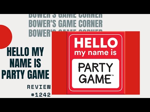 Bower's Game Corner: Hello My Name Is Party Game Review