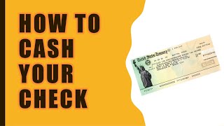 How to cash a check?