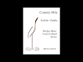 A Country Mile by Naomi Crellin, arr Edward Fairlie (3.5)