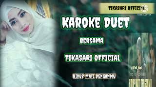 Download lagu Hidup Mati Denganmu || Thomas Arya ft Elsa Pitaloka || Cover Karaoke || Tikasari official mp3 Download lagu Hidup Mati Denganmu || Thomas Arya ft Elsa Pitaloka || Cover Karaoke || Tikasari official mp3