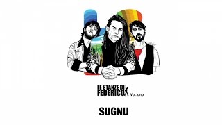 Le stanze di Federico - Sugnu (Official Track)