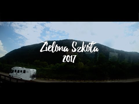Zielona Szkoła 2017 V2 (Official Video)