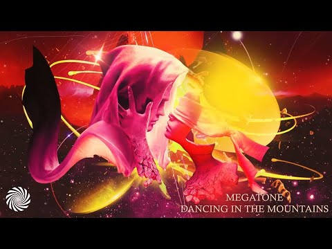 Megatone - Dancing In The Mountains