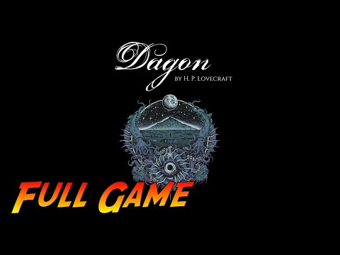 Dagon: By H. P. Lovecraft | Complete Gameplay Walkthrough - Full Game | No Commentary