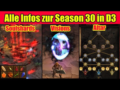Alle Infos zu Season 30 in D3 | Soulshards / Visions / Altar