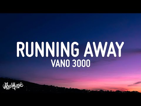 VANO 3000 - Running Away (Lyrics) [adult swim] "Running away is easy It's the leaving that's hard"