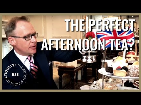 English Afternoon Tea with the British School of Excellence - Tea Etiquette