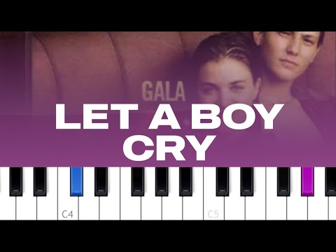 Let a boy cry - Gala