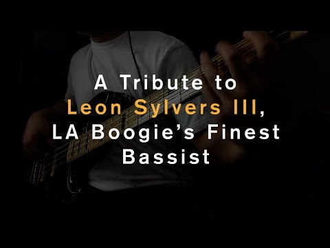 A Tribute to Leon Sylvers III, LA Boogie's Finest Bassist (The Whispers, Shalamar, Carrie Lucas)