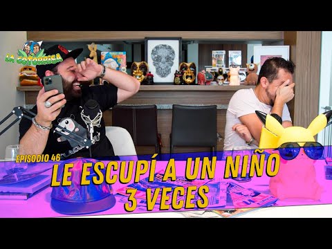La Cotorrisa - Episodio 46 - Le escupí a un niño 3 veces