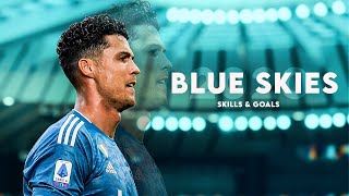 Cristiano Ronaldo • Lenka - Blue skies 2020 • Skills &amp; Goals | HD