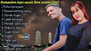 Download lagu KUMPULAN LAGU SASAK NEW SAMBA TERBARU DAN TERPOPULER 2025 mp3 Download lagu KUMPULAN LAGU SASAK NEW SAMBA TERBARU DAN TERPOPULER 2025 mp3